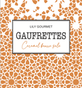 [520] GM- Gaufrettes Caramel beurre salé